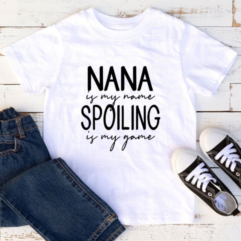 Nana is my name (Bella Canvas shirt)